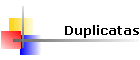Duplicatas