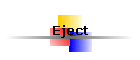 Eject